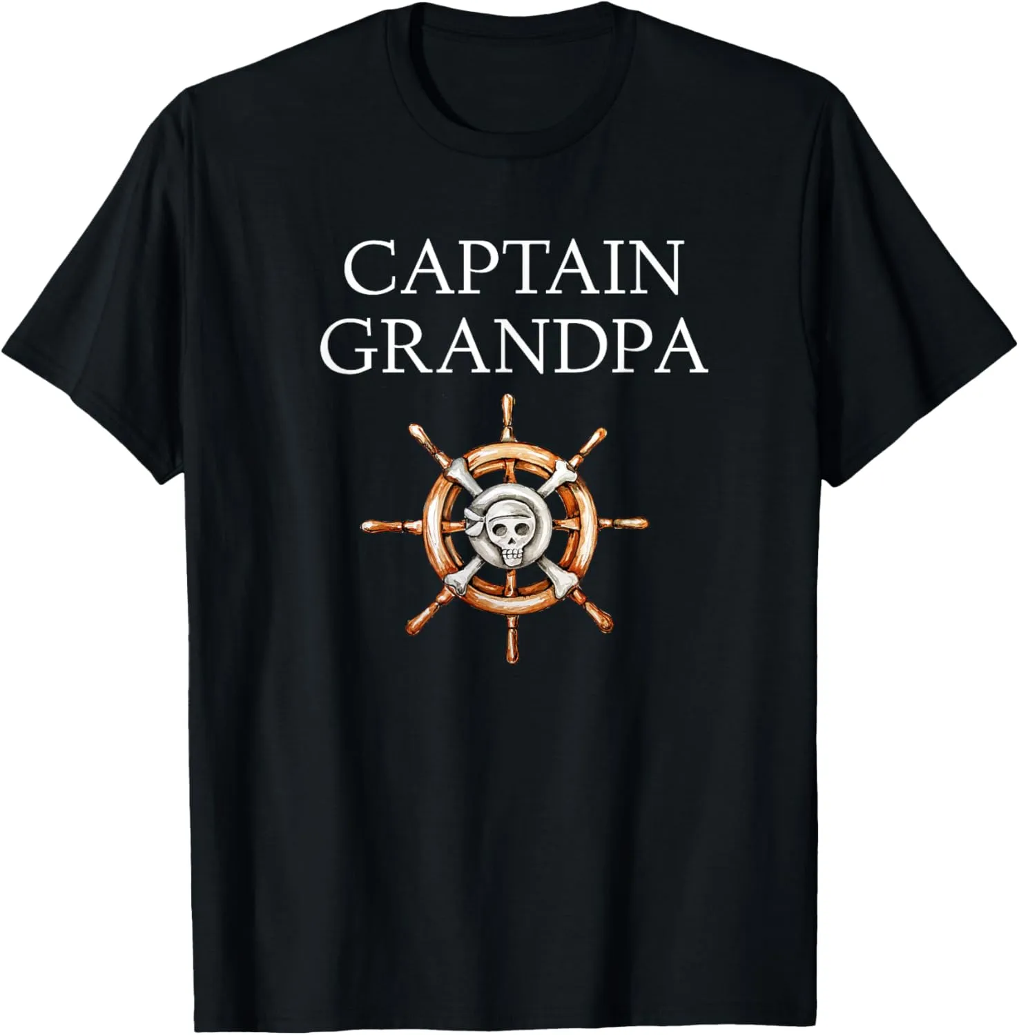 Captain Grandpa! Funny Boating & Sailing T-Shirts