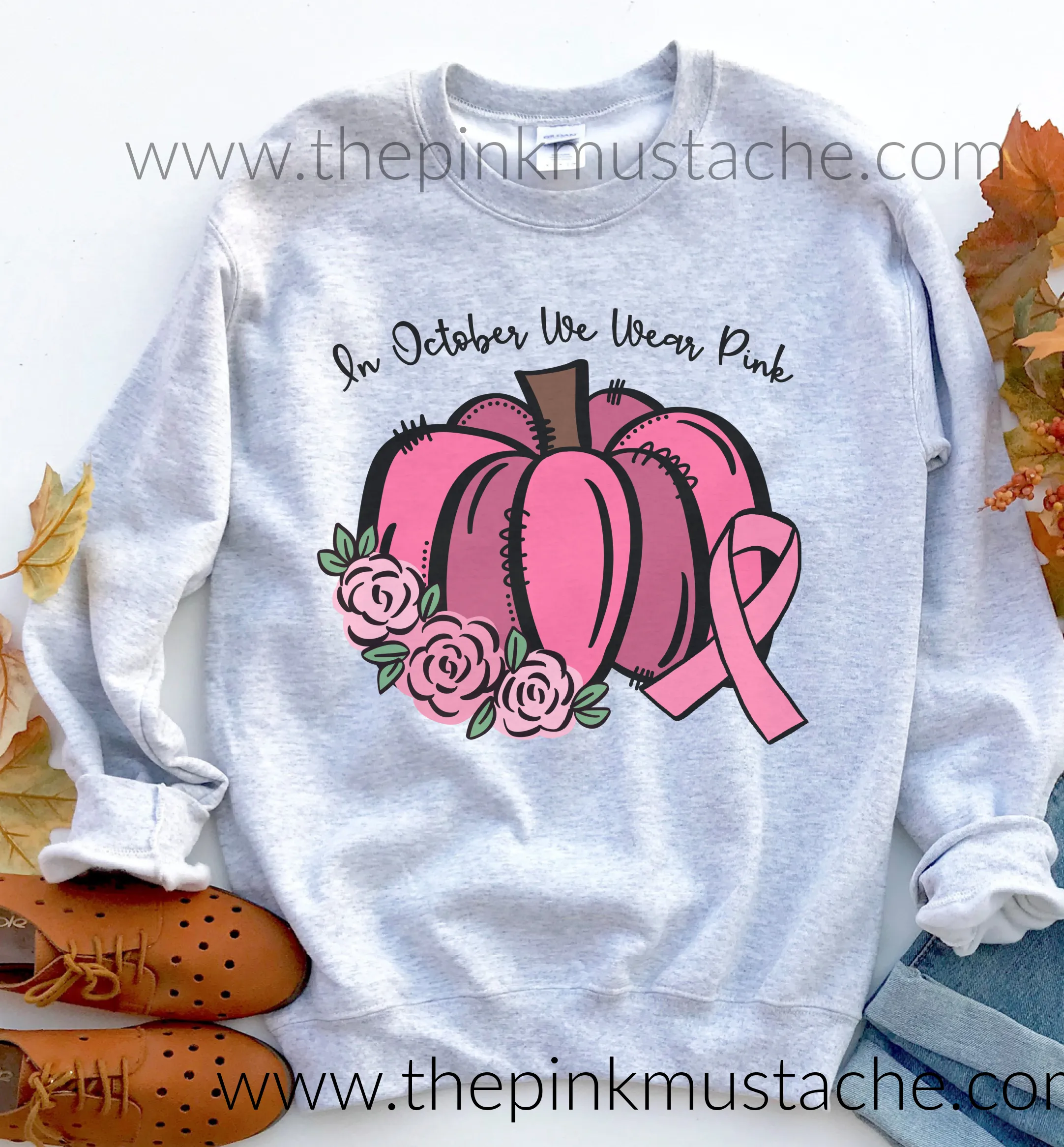 In October We Wear Pink - Sweatshirt/ Breast Cancer Awareness Sweatshirt