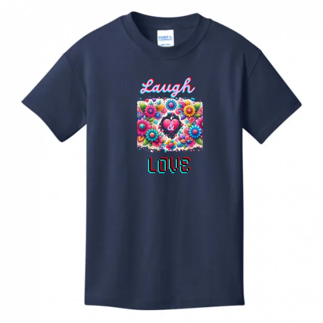 Laugh Love Girl's T-shirt