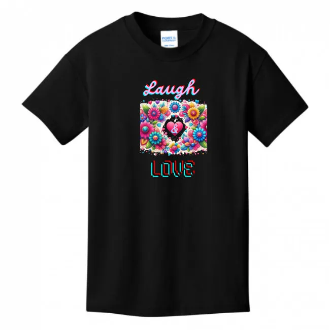 Laugh Love Girl's T-shirt
