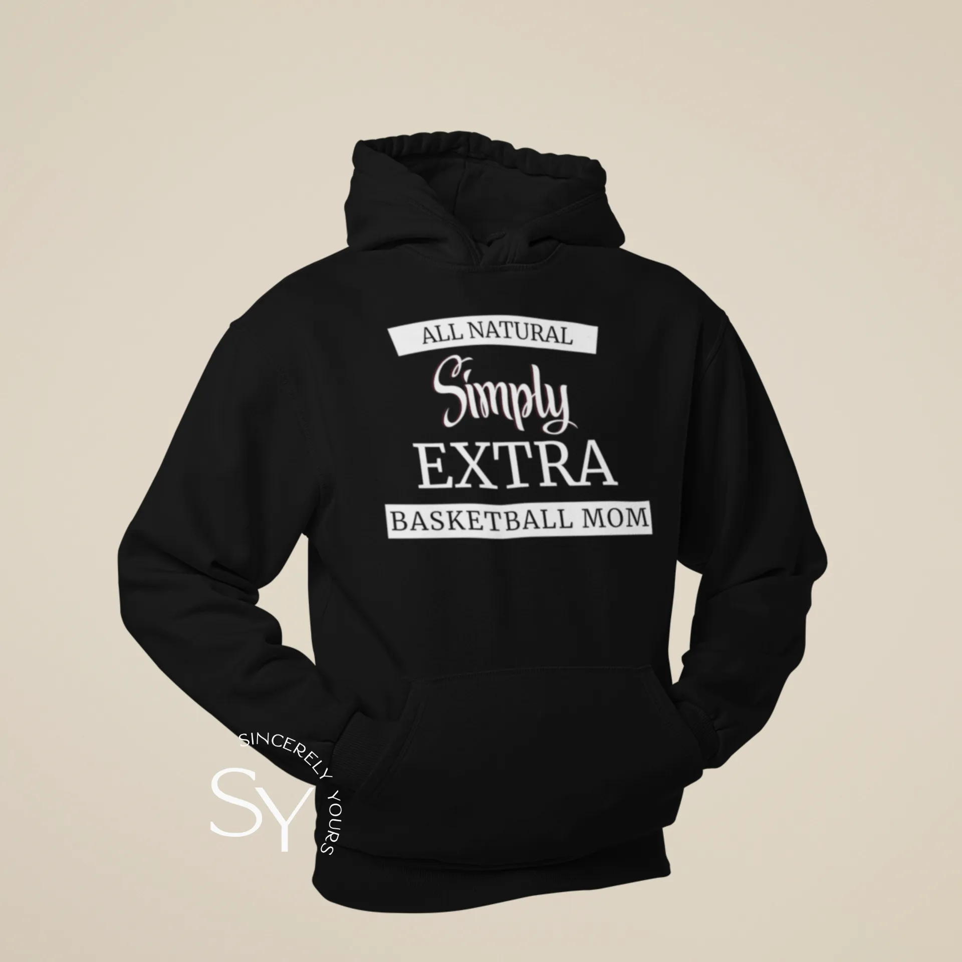 Simply Extra Basketball Mom - Hoodie