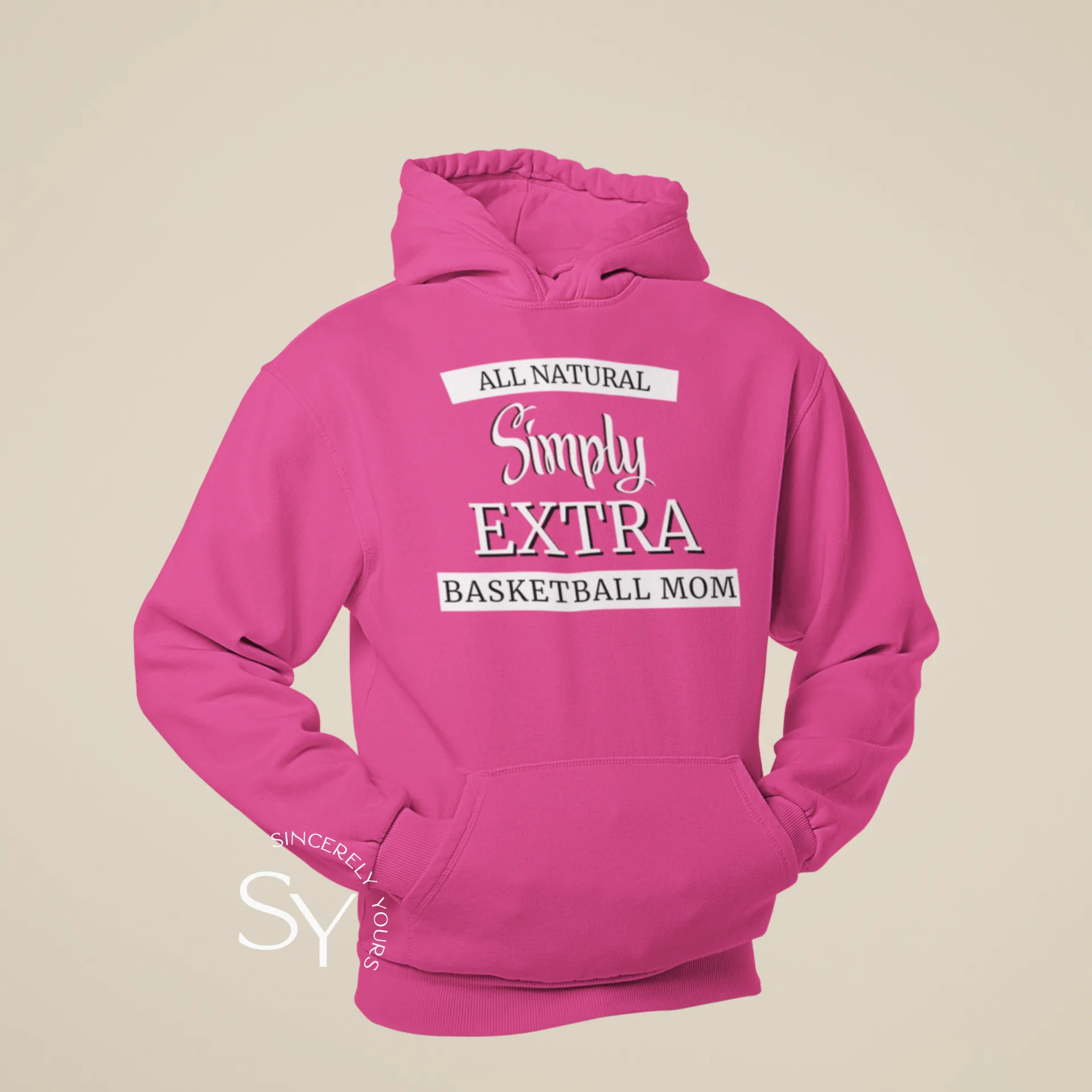 Simply Extra Basketball Mom - Hoodie