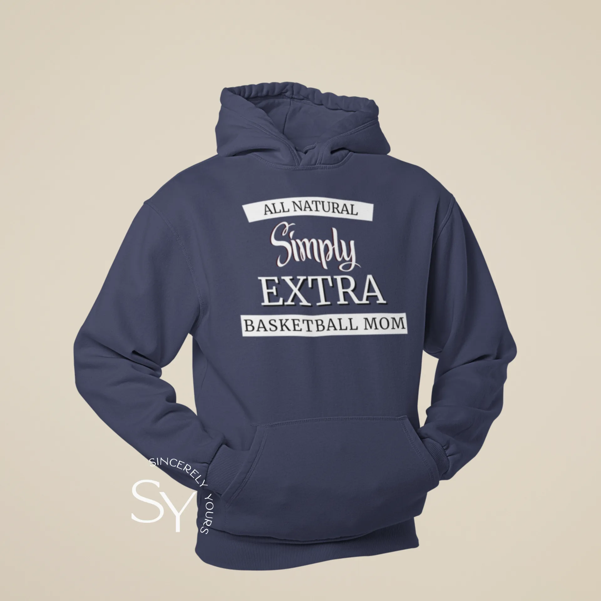 Simply Extra Basketball Mom - Hoodie